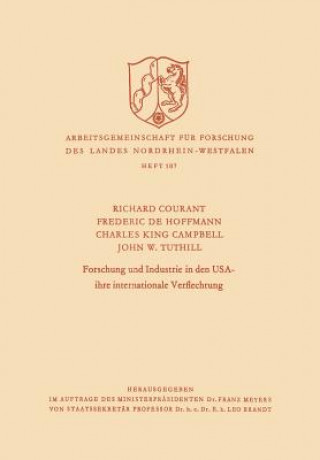 Book Forschung Und Industrie in Den USA - Ihre Internationale Verflechtung Richard Courant