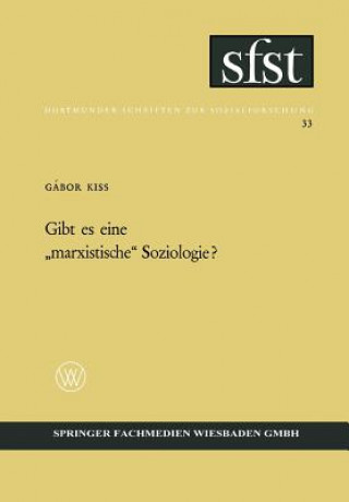 Carte Gibt Es Eine "marxistische" Soziologie? Gábor Kiss