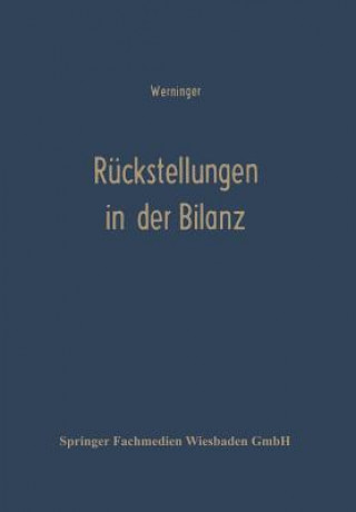 Książka Ruckstellungen in Der Bilanz Gerd Werninger