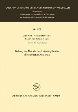 Kniha Beitrag Zur Theorie Des Strahlungsfeldes Dielektrischer Antennen Klaus-Dieter Becker