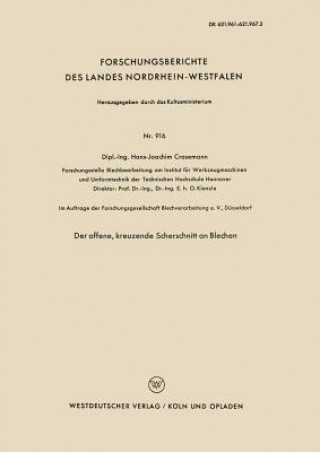 Livre Offene, Kreuzende Scherschnitt an Blechen Hans-Joachim Crasemann