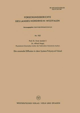 Könyv Anomale Diffusion in Dem System Polystyrol-Toluol Ernst Jenckel