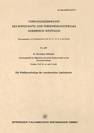 Knjiga Wettbewerbslage Der Westdeutschen Juteindustrie Hyronimus Schlachter