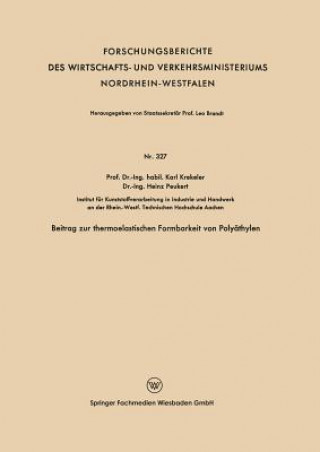 Könyv Beitrag Zur Thermoelastischen Formbarkeit Von Polyathylen Karl Krekeler