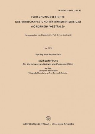 Könyv Druckgasfeuerung Ein Verfahren Zum Betrieb Von Gasfeuerst tten Hans Joachim Koch