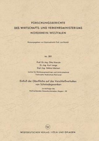 Книга Einflu  Der Oberfl che Auf Das Verschlei verhalten Von Schmiedegesenken Otto Kienzle