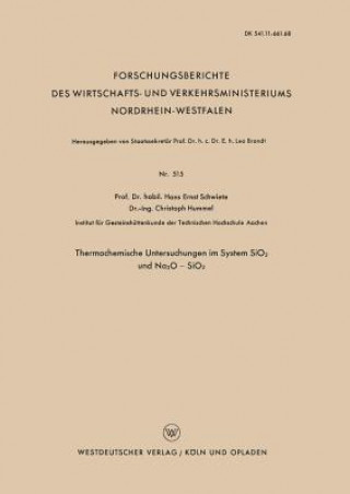 Carte Thermochemische Untersuchungen Im System Sio2 Und Na2o -- Sio2 Hans-Ernst Schwiete