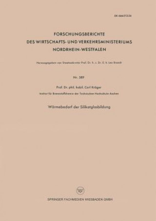 Buch Warmebedarf Der Silikatglasbildung Carl Kröger