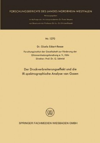 Kniha Druckverbreiterungseffekt Und Die Ir-Spektrographische Analyse Von Gasen Gisela Eckert-Reese