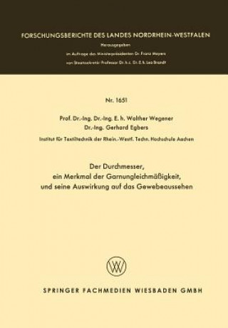 Knjiga Durchmesser, Ein Merkmal Der Garnungleichmassigkeit, Und Seine Auswirkung Auf Das Gewebeaussehen Walther Wegener