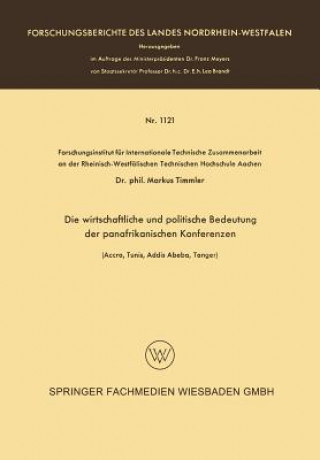 Book Wirtschaftliche Und Politische Bedeutung Der Panafrikanischen Konferenzen Markus Timmler