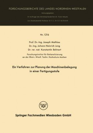 Kniha Verfahren Zur Planung Der Maschinenbelegung in Einer Fertigungsstufe Joseph Mathieu