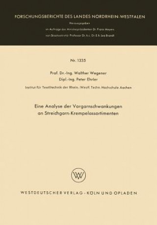 Carte Eine Analyse Der Vorgarnschwankungen an Streichgarn-Krempelassortimenten Walther Wegener