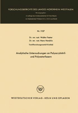 Kniha Analytische Untersuchungen an Polyacrylnitril- Und Polyesterfasern Walter Fester