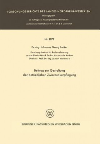 Knjiga Beitrag Zur Gestaltung Der Betrieblichen Zwischenverpflegung Johannes-Georg Endter