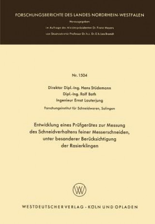 Книга Entwicklung Eines Pr fger tes Zur Messung Des Schneidverhaltens Feiner Messerschneiden, Unter Besonderer Ber cksichtigung Der Rasierklingen Hans Stüdemann