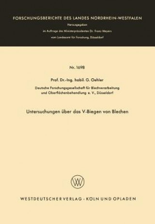 Könyv Untersuchungen UEber Das V-Biegen Von Blechen Gerhard Oehler
