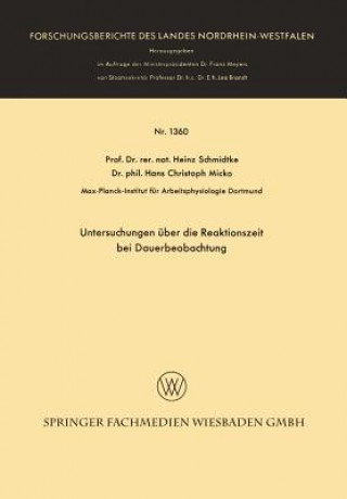 Könyv Untersuchungen  ber Die Reaktionszeit Bei Dauerbeobachtung Heinz Schmidtke