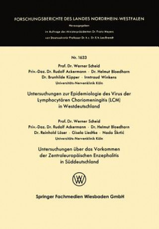 Książka Untersuchungen Zur Epidemiologie Des Virus Der Lymphocytaren Choriomeningitis (LCM) in Westdeutschland Werner Scheid