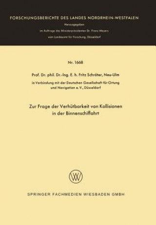 Carte Zur Frage Der Verhutbarkeit Von Kollisionen in Der Binnenschiffahrt Fritz Schröter