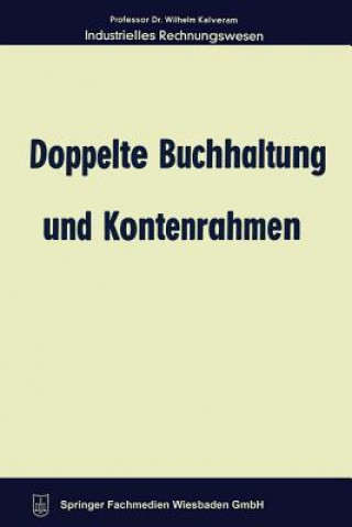 Könyv Doppelte Buchhaltung Und Kontenrahmen Wilhelm Kalveram