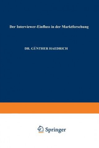 Carte Der Interviewer-Einflu  in Der Marktforschung Günther Haedrich
