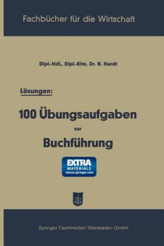 Carte Loesungen: 100 UEbungsaufgaben Zur Buchfuhrung Reinhold Hardt