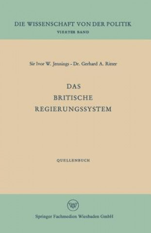 Книга Britische Regierungssystem Ivor W. Jennings