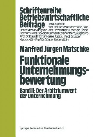 Könyv Funktionale Unternehmungsbewertung Manfred Jürgen Matschke