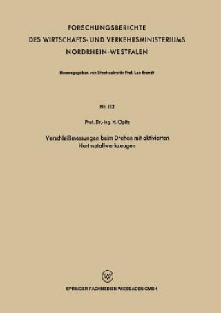 Kniha Verschleissmessungen Beim Drehen Mit Aktivierten Hartmetallwerkzeugen H. Opitz