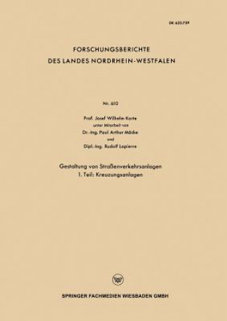 Buch Gestaltung Von Strassenverkehrsanlagen Josef Wilhelm Korte