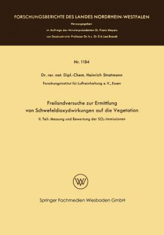 Carte Freilandversuche Zur Ermittlung Von Schwefeldioxydwirkungen Auf Die Vegetation Heinrich Stratmann
