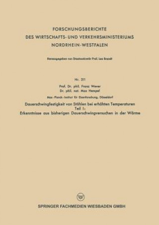 Book Dauerschwingfestigkeit Von Stahlen Bei Erhoehten Temperaturen Franz Wever