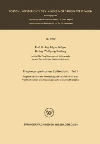 Könyv Flugwege Geringsten Zeitbedarfs -- Teil I Edgar Rößger Edgar Rößger