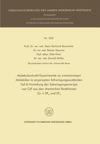 Kniha Molekularstrahl-Experimente an Zweiatomigen Molekulen in Angeregten Schwingungszustanden Hans Gerhard Bennewitz
