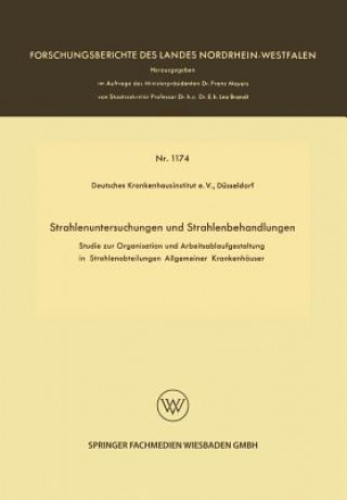 Könyv Strahlenuntersuchungen Und Strahlenbehandlungen Deutsches Krankenhausinstitut E V Dusseldorf