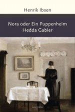 Könyv Nora oder Ein Puppenheim / Hedda Gabler Henrik Ibsen