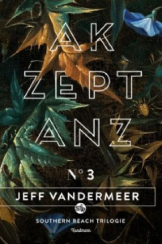 Kniha Akzeptanz Jeff VanderMeer