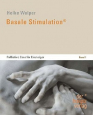 Kniha Basale Stimulation® Heike Walper