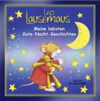 Kniha Leo Lausemaus - Meine liebsten Gute-Nacht-Geschichten Marco Campanella