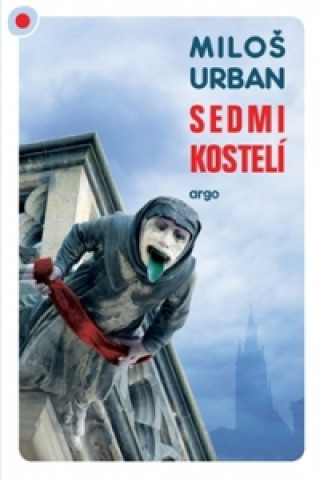 Buch Sedmikostelí Miloš Urban