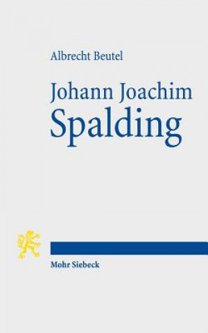 Kniha Johann Joachim Spalding Albrecht Beutel