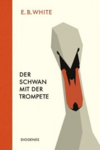 Βιβλίο Der Schwan mit der Trompete E. B. White