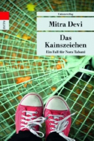 Книга Das Kainszeichen Mitra Devi