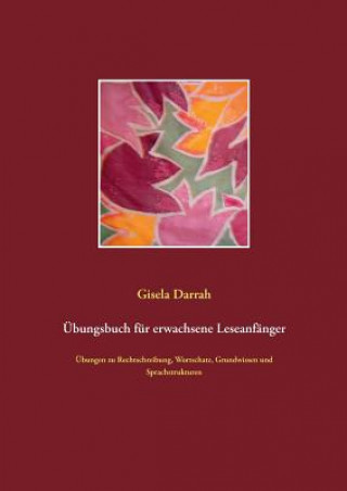 Kniha UEbungsbuch fur erwachsene Leseanfanger Gisela Darrah