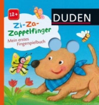 Könyv Duden 12+: Zi-Za-Zappelfinger Mein erstes Fingerspielbuch Carla Häfner