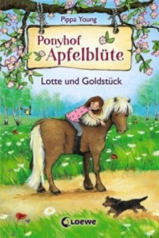 Kniha Ponyhof Apfelblüte (Band 3) - Lotte und Goldstück Pippa Young