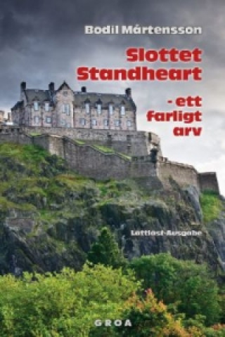 Kniha Slottet Standheart - ett farligt arv Bodil Martensson