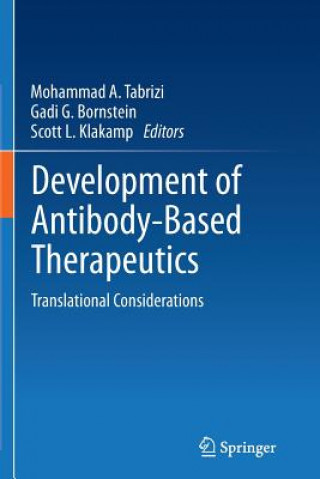Könyv Development of Antibody-Based Therapeutics Mohammad A. Tabrizi