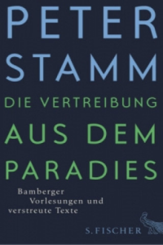 Carte Die Vertreibung aus dem Paradies Peter Stamm